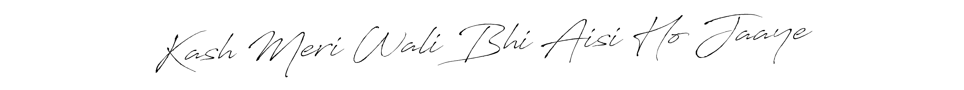 See photos of Kash Meri Wali Bhi Aisi Ho Jaaye official signature by Spectra . Check more albums & portfolios. Read reviews & check more about Antro_Vectra font. Kash Meri Wali Bhi Aisi Ho Jaaye signature style 6 images and pictures png