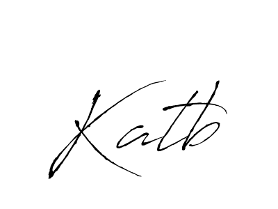 You should practise on your own different ways (Antro_Vectra) to write your name (Katb) in signature. don't let someone else do it for you. Katb signature style 6 images and pictures png