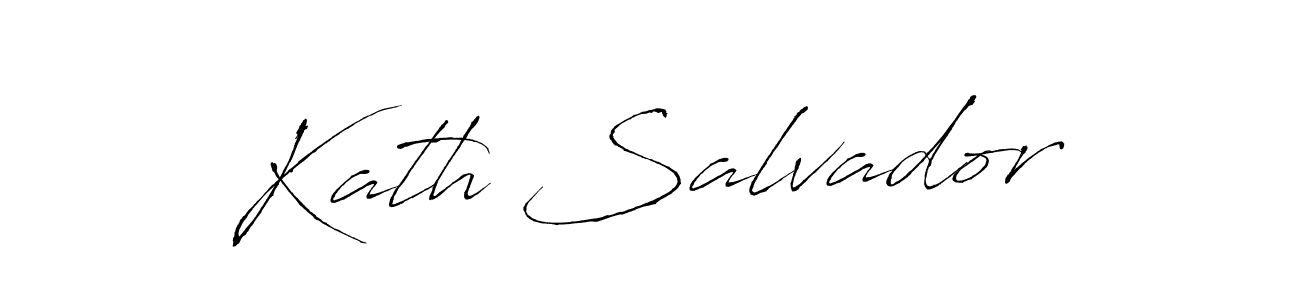 Kath Salvador stylish signature style. Best Handwritten Sign (Antro_Vectra) for my name. Handwritten Signature Collection Ideas for my name Kath Salvador. Kath Salvador signature style 6 images and pictures png