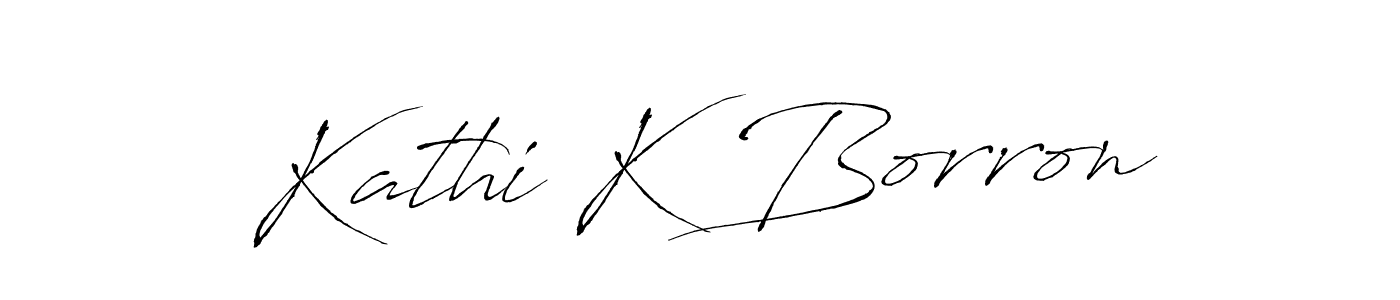 Antro_Vectra is a professional signature style that is perfect for those who want to add a touch of class to their signature. It is also a great choice for those who want to make their signature more unique. Get Kathi K Borron name to fancy signature for free. Kathi K Borron signature style 6 images and pictures png