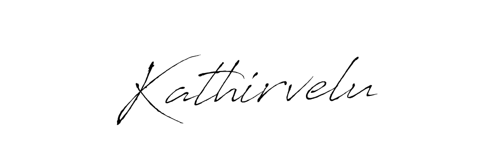 Create a beautiful signature design for name Kathirvelu. With this signature (Antro_Vectra) fonts, you can make a handwritten signature for free. Kathirvelu signature style 6 images and pictures png