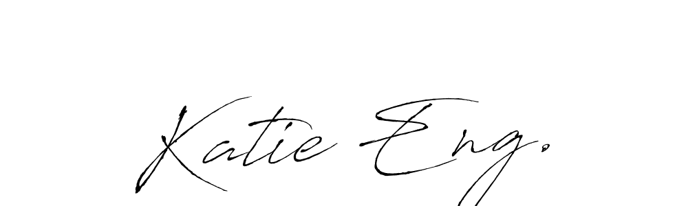 You should practise on your own different ways (Antro_Vectra) to write your name (Katie Eng.) in signature. don't let someone else do it for you. Katie Eng. signature style 6 images and pictures png