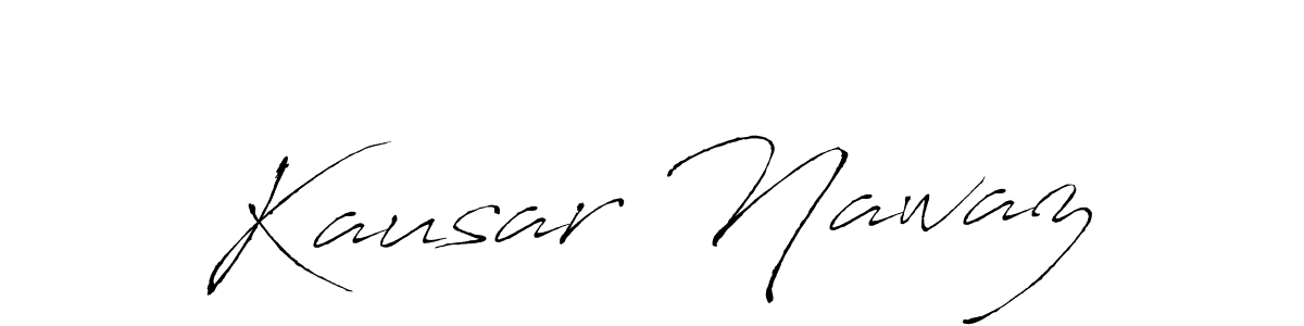 It looks lik you need a new signature style for name Kausar Nawaz. Design unique handwritten (Antro_Vectra) signature with our free signature maker in just a few clicks. Kausar Nawaz signature style 6 images and pictures png