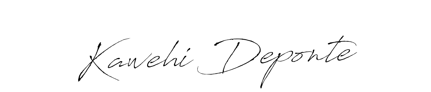 You should practise on your own different ways (Antro_Vectra) to write your name (Kawehi Deponte) in signature. don't let someone else do it for you. Kawehi Deponte signature style 6 images and pictures png