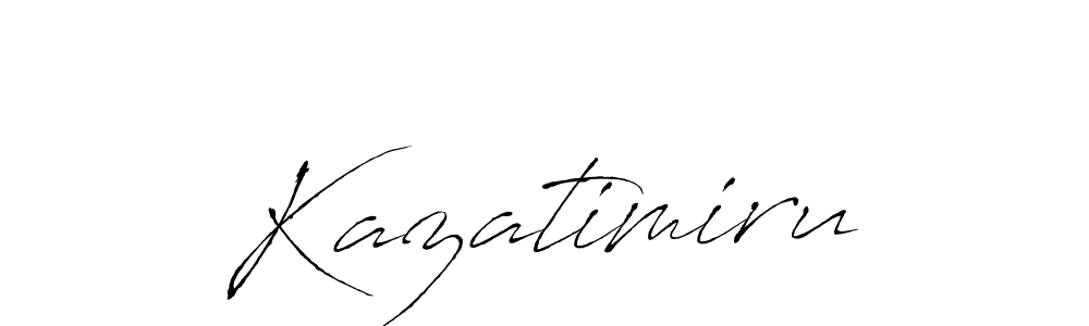Make a beautiful signature design for name Kazatimiru. With this signature (Antro_Vectra) style, you can create a handwritten signature for free. Kazatimiru signature style 6 images and pictures png