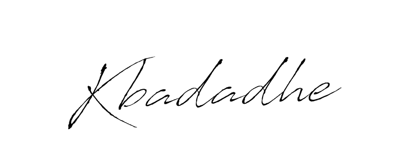 Make a beautiful signature design for name Kbadadhe. With this signature (Antro_Vectra) style, you can create a handwritten signature for free. Kbadadhe signature style 6 images and pictures png