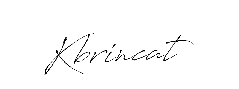 Design your own signature with our free online signature maker. With this signature software, you can create a handwritten (Antro_Vectra) signature for name Kbrincat. Kbrincat signature style 6 images and pictures png