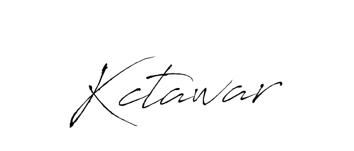 How to make Kctawar signature? Antro_Vectra is a professional autograph style. Create handwritten signature for Kctawar name. Kctawar signature style 6 images and pictures png