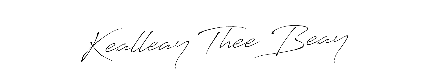 You should practise on your own different ways (Antro_Vectra) to write your name (Kealleay Thee Beay) in signature. don't let someone else do it for you. Kealleay Thee Beay signature style 6 images and pictures png