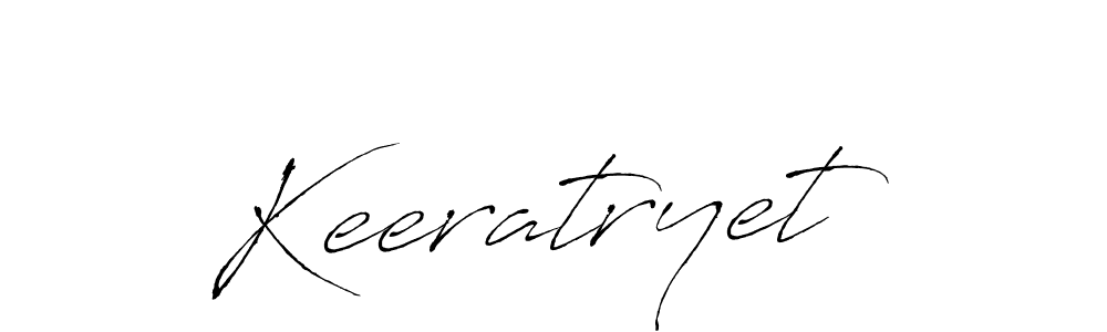 Keeratryet stylish signature style. Best Handwritten Sign (Antro_Vectra) for my name. Handwritten Signature Collection Ideas for my name Keeratryet. Keeratryet signature style 6 images and pictures png