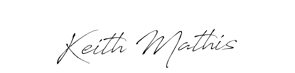 You should practise on your own different ways (Antro_Vectra) to write your name (Keith Mathis) in signature. don't let someone else do it for you. Keith Mathis signature style 6 images and pictures png