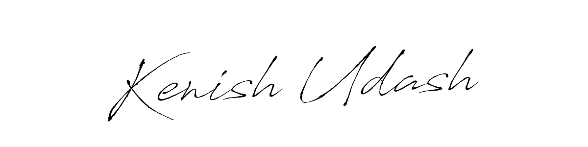 Kenish Udash stylish signature style. Best Handwritten Sign (Antro_Vectra) for my name. Handwritten Signature Collection Ideas for my name Kenish Udash. Kenish Udash signature style 6 images and pictures png