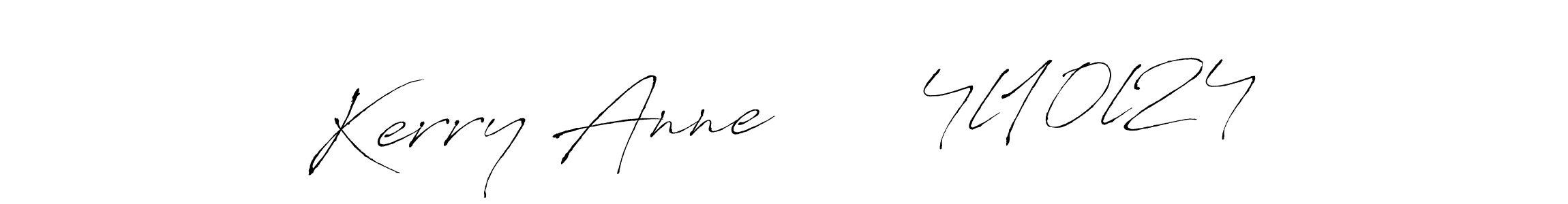 Create a beautiful signature design for name Kerry Anne      4l10l24. With this signature (Antro_Vectra) fonts, you can make a handwritten signature for free. Kerry Anne      4l10l24 signature style 6 images and pictures png