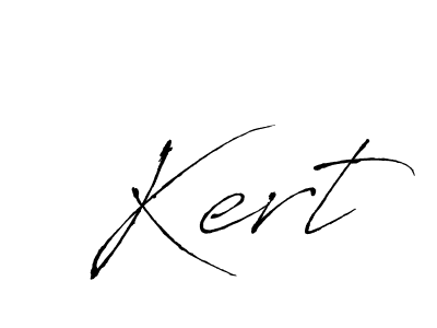 Also we have Kert name is the best signature style. Create professional handwritten signature collection using Antro_Vectra autograph style. Kert signature style 6 images and pictures png