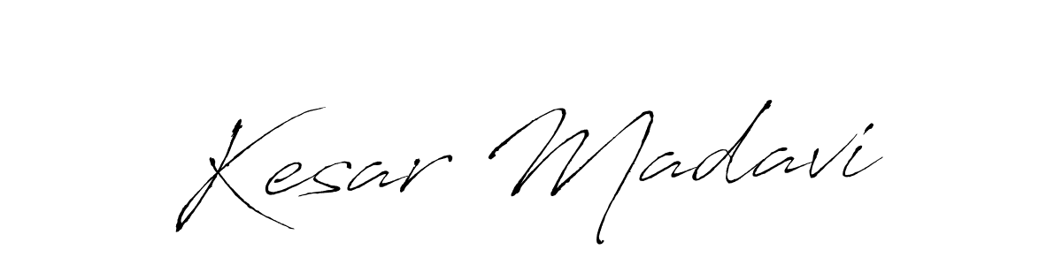 Create a beautiful signature design for name Kesar Madavi. With this signature (Antro_Vectra) fonts, you can make a handwritten signature for free. Kesar Madavi signature style 6 images and pictures png