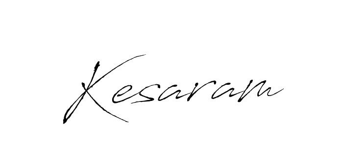Create a beautiful signature design for name Kesaram. With this signature (Antro_Vectra) fonts, you can make a handwritten signature for free. Kesaram signature style 6 images and pictures png