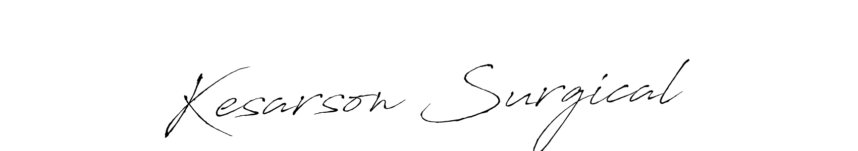 Also You can easily find your signature by using the search form. We will create Kesarson Surgical name handwritten signature images for you free of cost using Antro_Vectra sign style. Kesarson Surgical signature style 6 images and pictures png