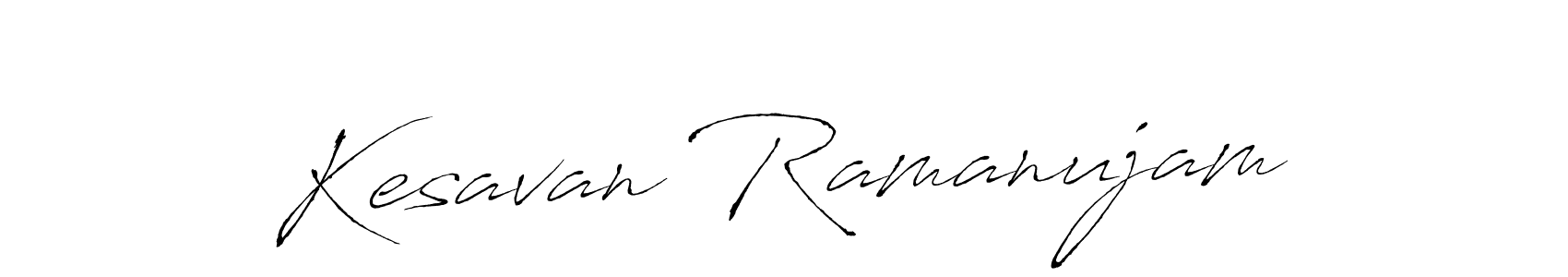Also we have Kesavan Ramanujam name is the best signature style. Create professional handwritten signature collection using Antro_Vectra autograph style. Kesavan Ramanujam signature style 6 images and pictures png