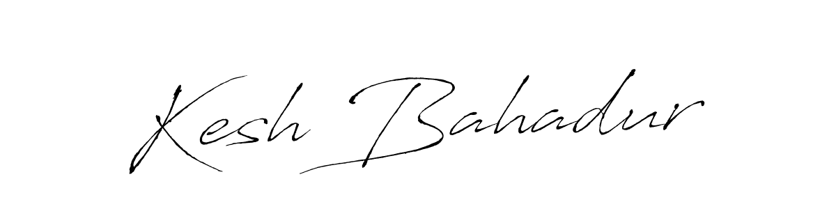 Create a beautiful signature design for name Kesh Bahadur. With this signature (Antro_Vectra) fonts, you can make a handwritten signature for free. Kesh Bahadur signature style 6 images and pictures png