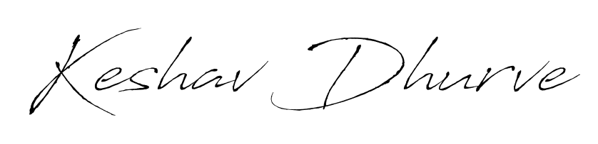 Make a short Keshav Dhurve signature style. Manage your documents anywhere anytime using Antro_Vectra. Create and add eSignatures, submit forms, share and send files easily. Keshav Dhurve signature style 6 images and pictures png