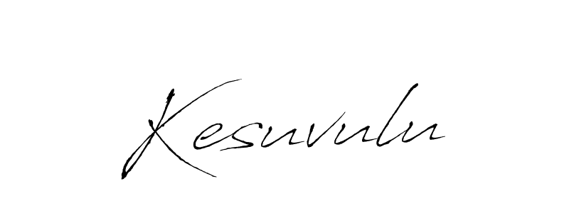 It looks lik you need a new signature style for name Kesuvulu. Design unique handwritten (Antro_Vectra) signature with our free signature maker in just a few clicks. Kesuvulu signature style 6 images and pictures png
