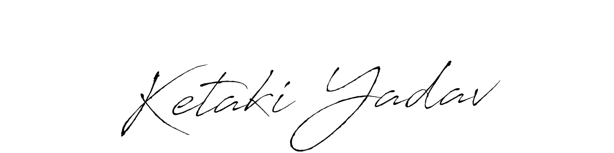 How to make Ketaki Yadav signature? Antro_Vectra is a professional autograph style. Create handwritten signature for Ketaki Yadav name. Ketaki Yadav signature style 6 images and pictures png