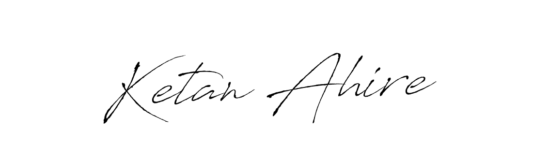 Make a beautiful signature design for name Ketan Ahire. Use this online signature maker to create a handwritten signature for free. Ketan Ahire signature style 6 images and pictures png