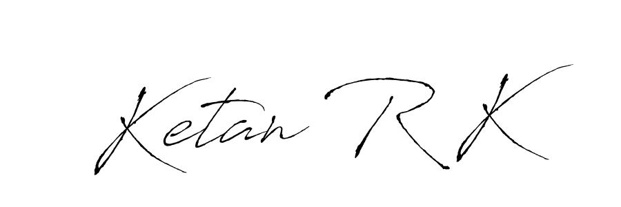 Create a beautiful signature design for name Ketan R K. With this signature (Antro_Vectra) fonts, you can make a handwritten signature for free. Ketan R K signature style 6 images and pictures png