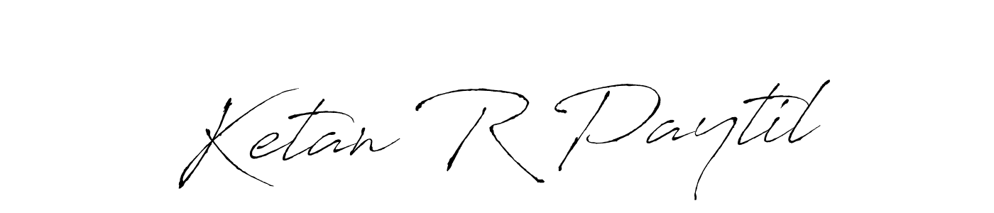 Once you've used our free online signature maker to create your best signature Antro_Vectra style, it's time to enjoy all of the benefits that Ketan R Paytil name signing documents. Ketan R Paytil signature style 6 images and pictures png
