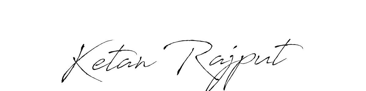 Use a signature maker to create a handwritten signature online. With this signature software, you can design (Antro_Vectra) your own signature for name Ketan Rajput. Ketan Rajput signature style 6 images and pictures png