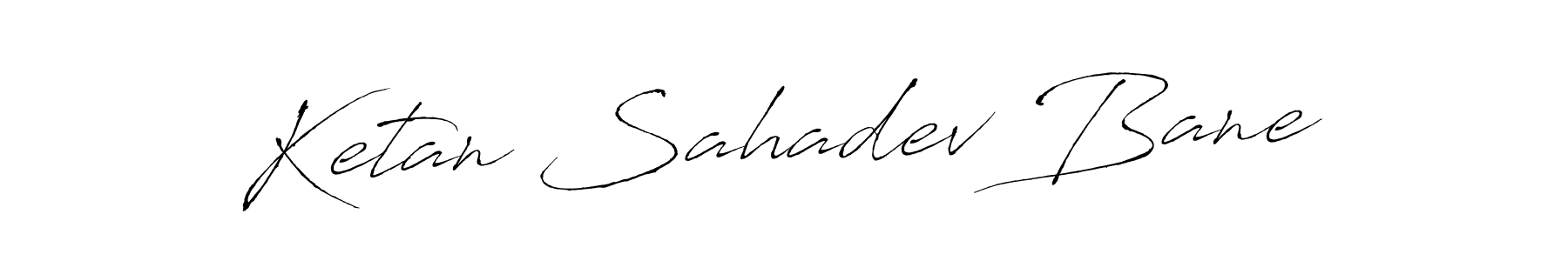 It looks lik you need a new signature style for name Ketan Sahadev Bane. Design unique handwritten (Antro_Vectra) signature with our free signature maker in just a few clicks. Ketan Sahadev Bane signature style 6 images and pictures png