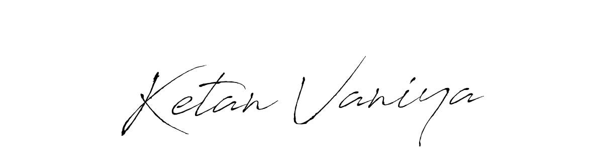 Once you've used our free online signature maker to create your best signature Antro_Vectra style, it's time to enjoy all of the benefits that Ketan Vaniya name signing documents. Ketan Vaniya signature style 6 images and pictures png