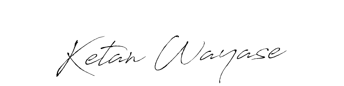 Also You can easily find your signature by using the search form. We will create Ketan Wayase name handwritten signature images for you free of cost using Antro_Vectra sign style. Ketan Wayase signature style 6 images and pictures png