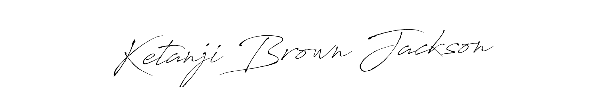 Design your own signature with our free online signature maker. With this signature software, you can create a handwritten (Antro_Vectra) signature for name Ketanji Brown Jackson. Ketanji Brown Jackson signature style 6 images and pictures png