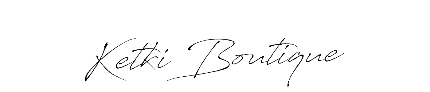 You should practise on your own different ways (Antro_Vectra) to write your name (Ketki Boutique) in signature. don't let someone else do it for you. Ketki Boutique signature style 6 images and pictures png