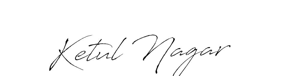 Ketul Nagar stylish signature style. Best Handwritten Sign (Antro_Vectra) for my name. Handwritten Signature Collection Ideas for my name Ketul Nagar. Ketul Nagar signature style 6 images and pictures png