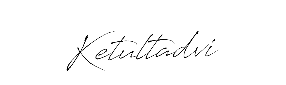 How to make Ketultadvi name signature. Use Antro_Vectra style for creating short signs online. This is the latest handwritten sign. Ketultadvi signature style 6 images and pictures png