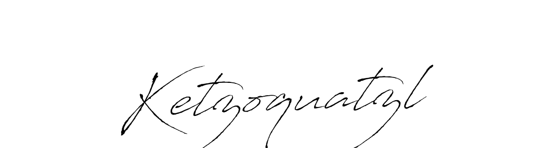 How to make Ketzoquatzl signature? Antro_Vectra is a professional autograph style. Create handwritten signature for Ketzoquatzl name. Ketzoquatzl signature style 6 images and pictures png