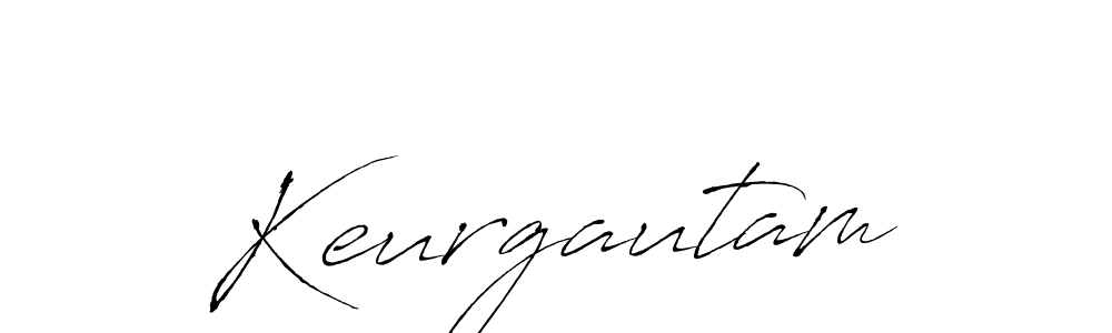 Create a beautiful signature design for name Keurgautam. With this signature (Antro_Vectra) fonts, you can make a handwritten signature for free. Keurgautam signature style 6 images and pictures png