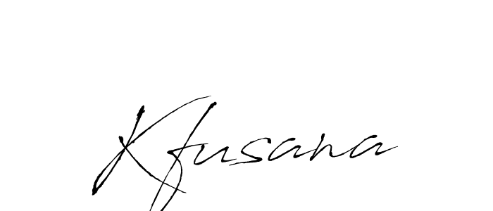 Make a beautiful signature design for name Kfusana. With this signature (Antro_Vectra) style, you can create a handwritten signature for free. Kfusana signature style 6 images and pictures png