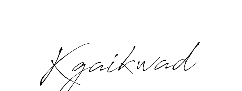 Create a beautiful signature design for name Kgaikwad. With this signature (Antro_Vectra) fonts, you can make a handwritten signature for free. Kgaikwad signature style 6 images and pictures png