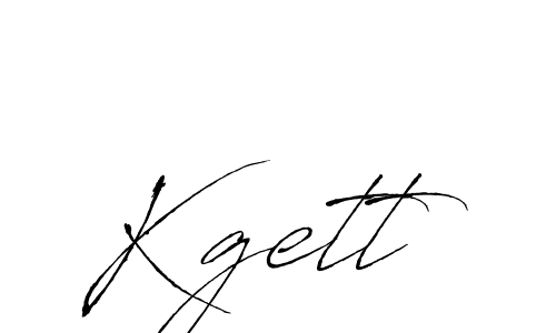 How to make Kgett signature? Antro_Vectra is a professional autograph style. Create handwritten signature for Kgett name. Kgett signature style 6 images and pictures png