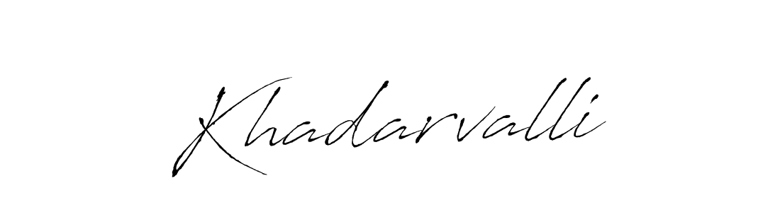 Create a beautiful signature design for name Khadarvalli. With this signature (Antro_Vectra) fonts, you can make a handwritten signature for free. Khadarvalli signature style 6 images and pictures png