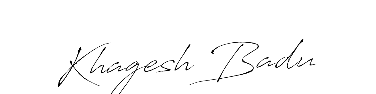 It looks lik you need a new signature style for name Khagesh Badu. Design unique handwritten (Antro_Vectra) signature with our free signature maker in just a few clicks. Khagesh Badu signature style 6 images and pictures png