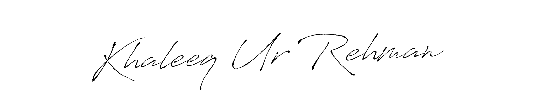 How to make Khaleeq Ur Rehman signature? Antro_Vectra is a professional autograph style. Create handwritten signature for Khaleeq Ur Rehman name. Khaleeq Ur Rehman signature style 6 images and pictures png