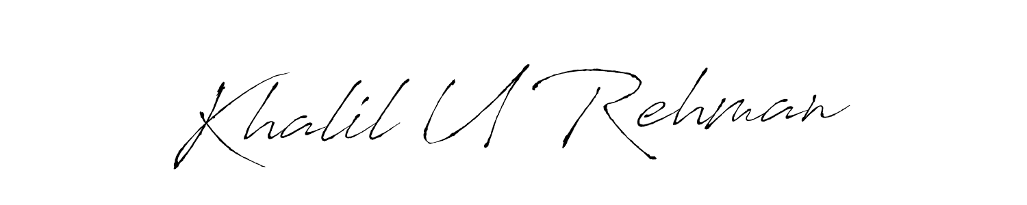 Antro_Vectra is a professional signature style that is perfect for those who want to add a touch of class to their signature. It is also a great choice for those who want to make their signature more unique. Get Khalil U Rehman name to fancy signature for free. Khalil U Rehman signature style 6 images and pictures png