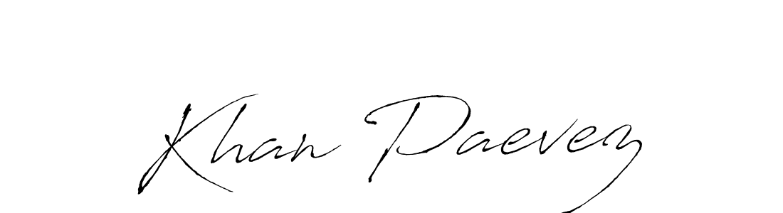 It looks lik you need a new signature style for name Khan Paevez. Design unique handwritten (Antro_Vectra) signature with our free signature maker in just a few clicks. Khan Paevez signature style 6 images and pictures png