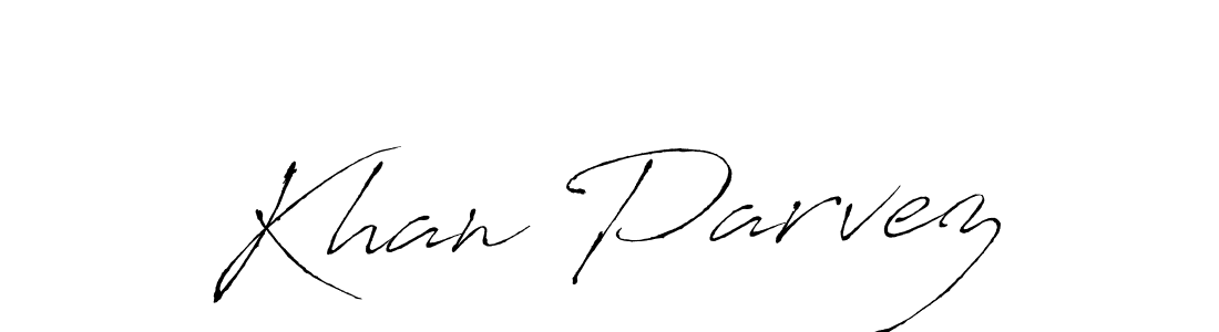 Use a signature maker to create a handwritten signature online. With this signature software, you can design (Antro_Vectra) your own signature for name Khan Parvez. Khan Parvez signature style 6 images and pictures png