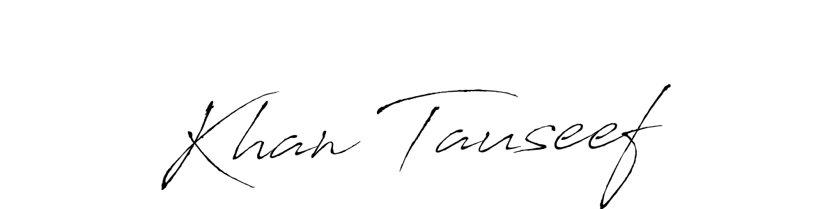 You should practise on your own different ways (Antro_Vectra) to write your name (Khan Tauseef) in signature. don't let someone else do it for you. Khan Tauseef signature style 6 images and pictures png