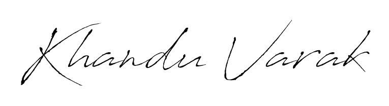 Create an unforgettable impression when signing with Khandu Varak name styled in Antro_Vectra typography. 100% free online generator. Khandu Varak signature style 6 images and pictures png